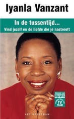 IN DE TUSSENTIJD 9789027467744 Lyanla Vanzant, Boeken, Verzenden, Gelezen, Lyanla Vanzant