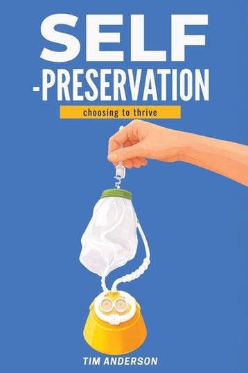 9781963675177 Self-Preservation Tim Anderson, Verzenden, Nieuw, Tim Anderson