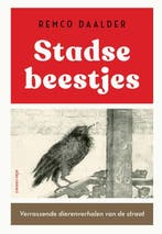 Stadse beestjes 9789045048178 Remco Daalder, Verzenden, Zo goed als nieuw, Remco Daalder