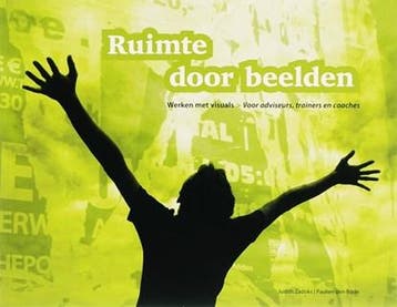 Ruimte door beelden | 9789081112512 | Judith Zadoks ; P. den, Ophalen of Verzenden, Zo goed als nieuw, Judith Zadoks ; P. den Bode