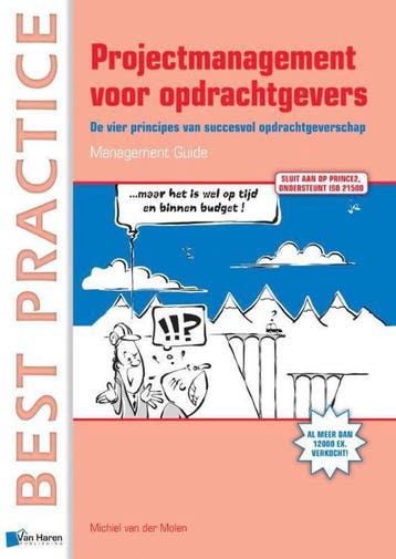 9789087537340 Best practice - Projectmanagement voor opdr..., Verzenden, Zo goed als nieuw, Michiel van der Molen