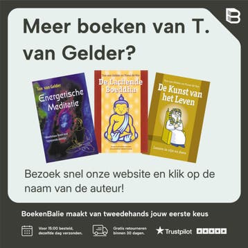 Werkboek energetische meditatie - T. van Gelder, Boeken, Verzenden, Gelezen, T. van Gelder