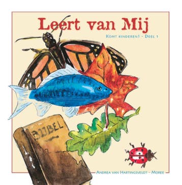 Leert van Mij! / Komt kinderen! / 1 9789033605444, Boeken, Verzenden, Gelezen, Andrea van Hartingsveldt-Moree
