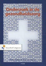 9789001895501 Onderzoek in de gezondheidszorg, Boeken, Verzenden, Nieuw, Esther Bakker