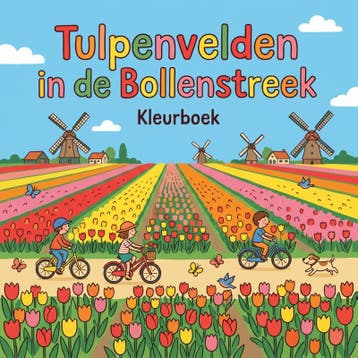 Tulpenvelden In De Bollenstreek | Waries B.V. | Nieuw, Boeken, Ophalen of Verzenden, Nieuw, Waries B.V.