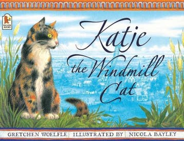 Katje the Windmill Cat - Gretchen Woelfle 9780744589399, Verzenden, Gelezen, Gretchen Woelfle