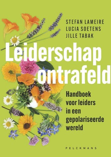 Leiderschap Ontrafeld | Nieuw, Ophalen of Verzenden, Nieuw, Stefan Lameire; Lucia Soetens; Jille Tabak