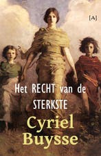 9789491618345 Het recht van de sterkste | Tweedehands, Verzenden, Zo goed als nieuw, Cyriel Buysse