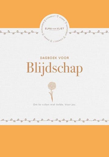 Dagboek voor blijdschap - Elma van Vliet - 9789083172316 - H, Verzenden, Nieuw
