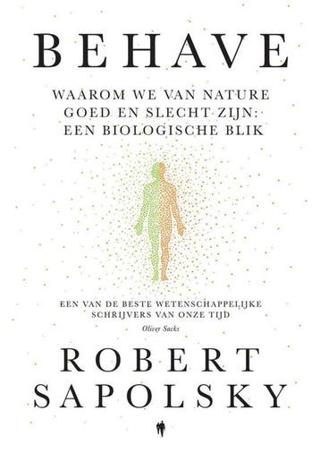 9789464778830 Behave Robert Sapolsky, Verzenden, Nieuw, Robert Sapolsky