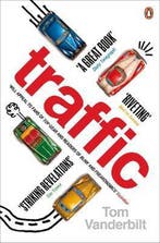 Traffic 9780141027395 Tom Vanderbilt, Verzenden, Zo goed als nieuw, Tom Vanderbilt