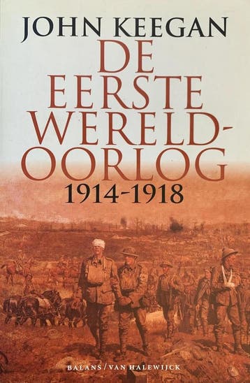 EERSTE WERELDOORLOG - John Keegan 9789050185332, Verzenden, Gelezen, John Keegan
