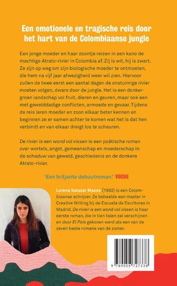 De rivier is een wond vol vissen 9789056727338, Verzenden, Zo goed als nieuw, Lorena Salazar Masso