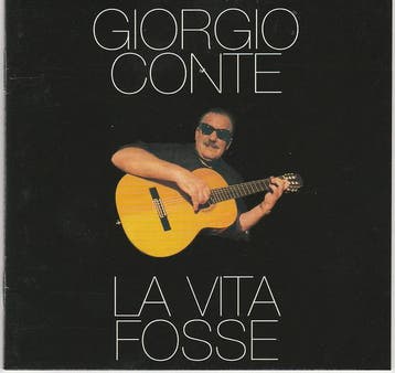 cd - Giorgio Conte - La Vita Fosse, Verzenden, Zo goed als nieuw