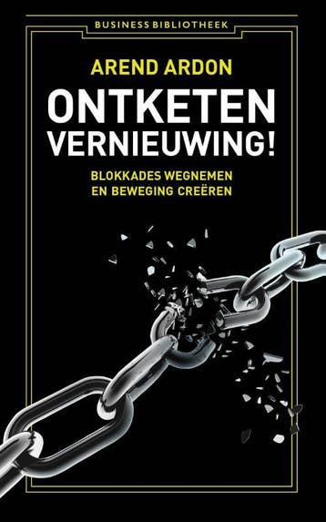 Ontketen vernieuwing! / Business bibliotheek 9789047008934, Verzenden, Gelezen, Arend Ardon
