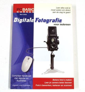 Digitale fotografie voor iedereen / PC Basic Cursus, Verzenden, Zo goed als nieuw, A.F.L. Uhde