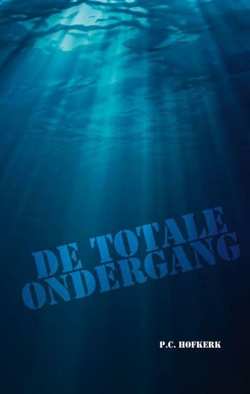 De Totale Ondergang - P.C. Hofkerk 9789079762385, Verzenden, Gelezen, P.C. Hofkerk