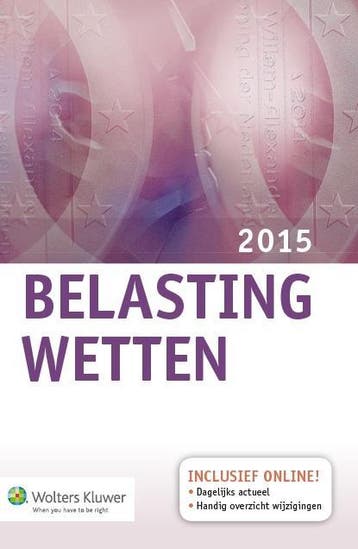 Belastingwetten 2015 9789013128673, Verzenden, Gelezen