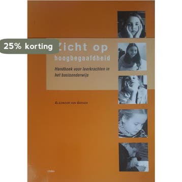 Zicht op hoogbegaafdheid - Eleonoor van Gerven 9789051899283, Verzenden, Zo goed als nieuw, Eleonoor van Gerven