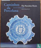 Alves, Jorge - Caminhos da Porcelana - The Porcelain Rout..., Verzenden, Zo goed als nieuw, Overige onderwerpen