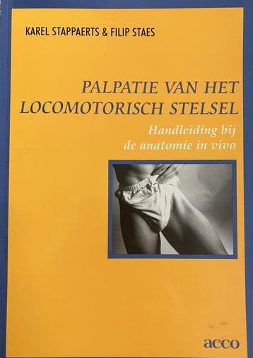 Palpatie van het locomotorische stelsel 9789033441042, Boeken, Verzenden, Zo goed als nieuw