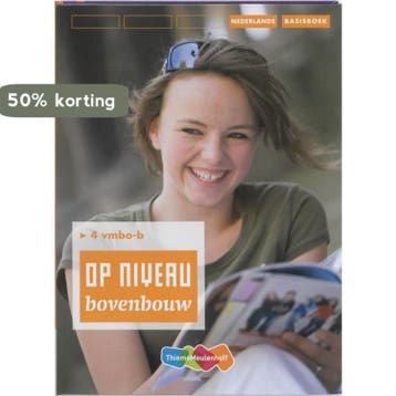 Op Niveau Bovenbouw 4 VMBO/B Bovenbouw - Ruud Kraaijeveld, Verzenden, Gelezen, Ruud Kraaijeveld