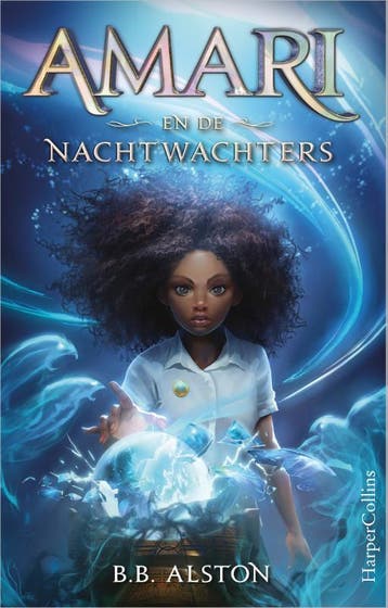 Amari en de Nachtwachters / Amari / 1 - B.B. Alston, Verzenden, Gelezen, B.B. Alston
