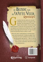 De bende van de Witte Veer / Raveleijn 9789025867638, Verzenden, Gelezen, Paul van Loon