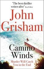 Camino Winds 9781529349900 John Grisham, Boeken, Verzenden, Gelezen, John Grisham