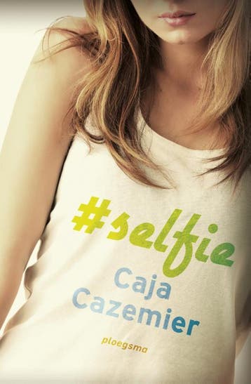 #selfie / Ploegsma kinder- & jeugdboeken - Caja Cazemier, Verzenden, Zo goed als nieuw, Caja Cazemier