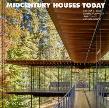 Midcentury Houses Today | Nieuw, Ophalen of Verzenden, Nieuw, Cristina A. Ross; Lorenzo Ottaviani; Jeffrey Matz; Michael Biondo