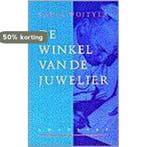 De winkel van de juwelier 9789064812538 K. Wojtyla, Verzenden, Gelezen, K. Wojtyla