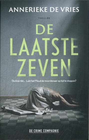 De Laatste Zeven | Annerieke Vries | Nieuw, Boeken, Ophalen of Verzenden, Nieuw, Annerieke Vries