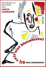 Gij Zult Niet Bloemlezen 9789493183254 Erik Bindervoet, Ophalen of Verzenden, Nieuw, Erik Bindervoet