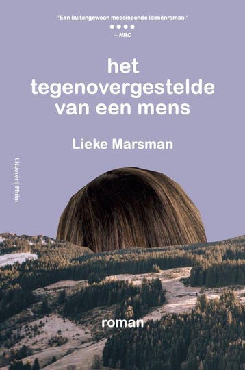 9789493304130 Het tegenovergestelde van een mens, Verzenden, Nieuw, Lieke Marsman