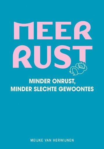 9789000358748 Meer rust Meijke van Herwijnen, Boeken, Verzenden, Nieuw, Meijke van Herwijnen