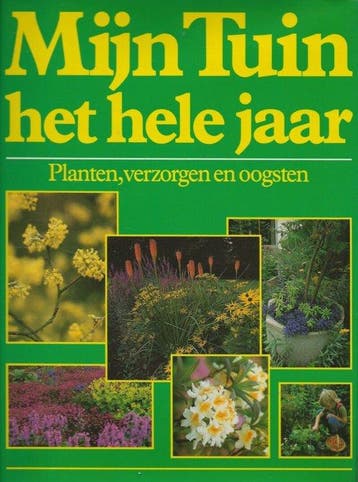 Mijn tuin, het hele jaar - Verlag, Boeken, Verzenden, Gelezen