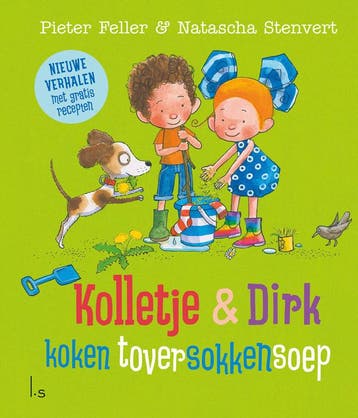 Kolletje & Dirk koken toversokkensoep (Goed), Verzenden, Nieuw, Pieter Feller