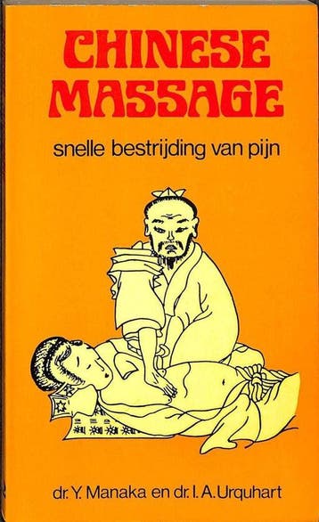 Chinese massage - van pijn - Y. Manaka, Verzenden, Gelezen
