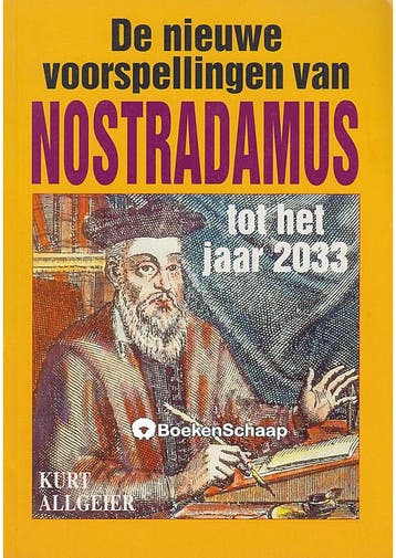 De nieuwe voorspellingen van Nostradamus Kurt Allgeier, Boeken, Verzenden, Gelezen