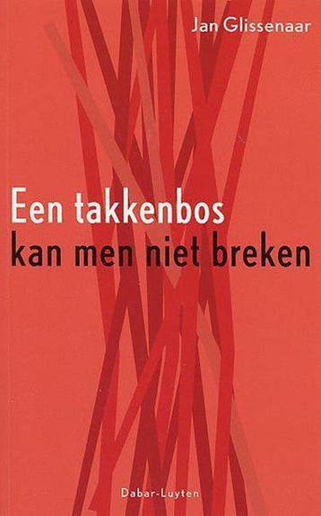 TAKKENBOS KAN MEN NIET BREKEN 9789064163944 J. Glissenaar, Verzenden, Gelezen, J. Glissenaar