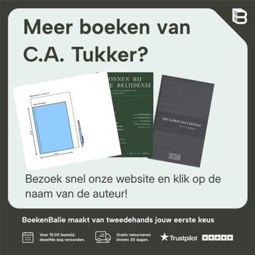 BRONNEN BIJ DE BELIJDENIS DL 4 9789033604836 C.A. Tukker, Boeken, Godsdienst en Theologie, Verzenden, Zo goed als nieuw, C.A. Tukker