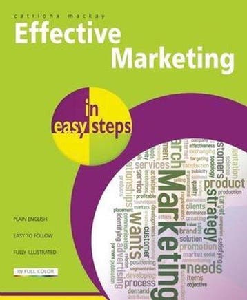 Effective Marketing in Easy Steps - Catriona Mackay, Verzenden, Gelezen, Catriona Mackay
