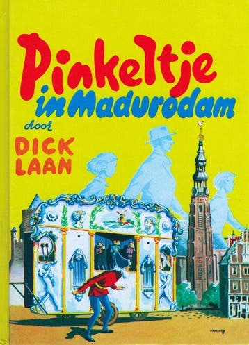 Pinkeltje in Madurodam - Laan, Verzenden, Gelezen