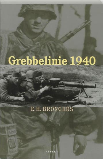 Grebbelinie 1940 - E.H. Brongers 9789059110830, Verzenden, Gelezen, E.H. Brongers