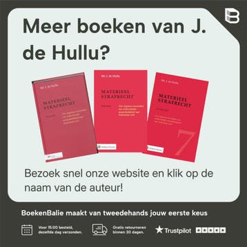 Materieel strafrecht - J. de Hullu 9789026839474, Verzenden, Zo goed als nieuw, J. de Hullu