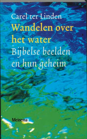 Wandelen over het water - Carel ter Linden 9789021139449, Verzenden, Gelezen, Carel ter Linden