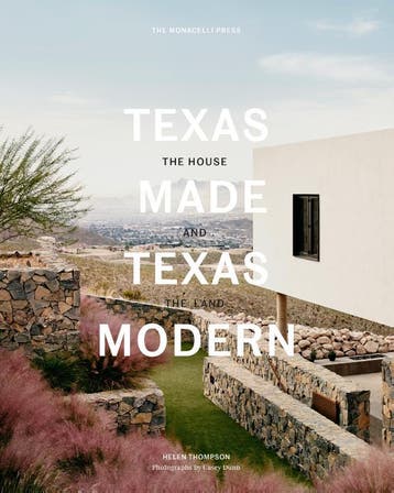 Texas Made/Texas Modern | Helen Thompson; Larry Speck, Boeken, Ophalen of Verzenden, Nieuw, Helen Thompson; Larry Speck