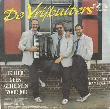 vinyl single 7 inch - De Vrijbuiters - Ik Heb Geen Geheim..., Cd's en Dvd's, Verzenden, Zo goed als nieuw, 7 inch, Pop