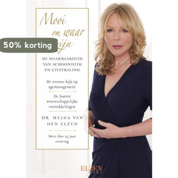 Mooi om waar te zijn 9789082581102 Helga van den Elzen, Boeken, Verzenden, Zo goed als nieuw, Helga van den Elzen